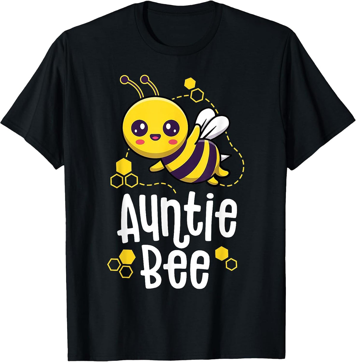 Family Bee Shirts Auntie Aunt Birthday First Bee Day Outfit T-Shirt - Black