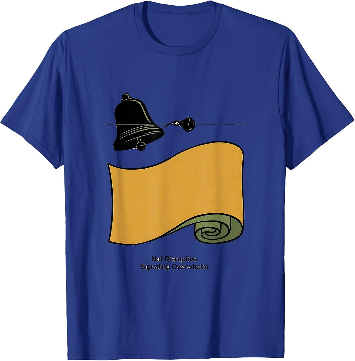 Not Disruptive Signaling Overwhelm Special Education Teacher T-Shirt - Royal Blue