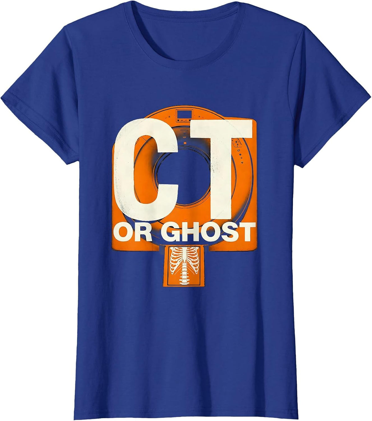 Women's Ghost Or CT Funny Radiology Tech Halloween Workplace Humor T-Shirt - Royal Blue