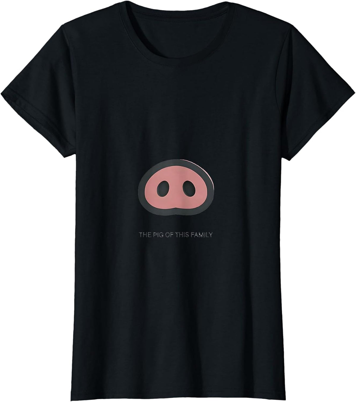 Women's The Pig Of This Family Funny Pig Lover Novelty Humor T-Shirt - Black