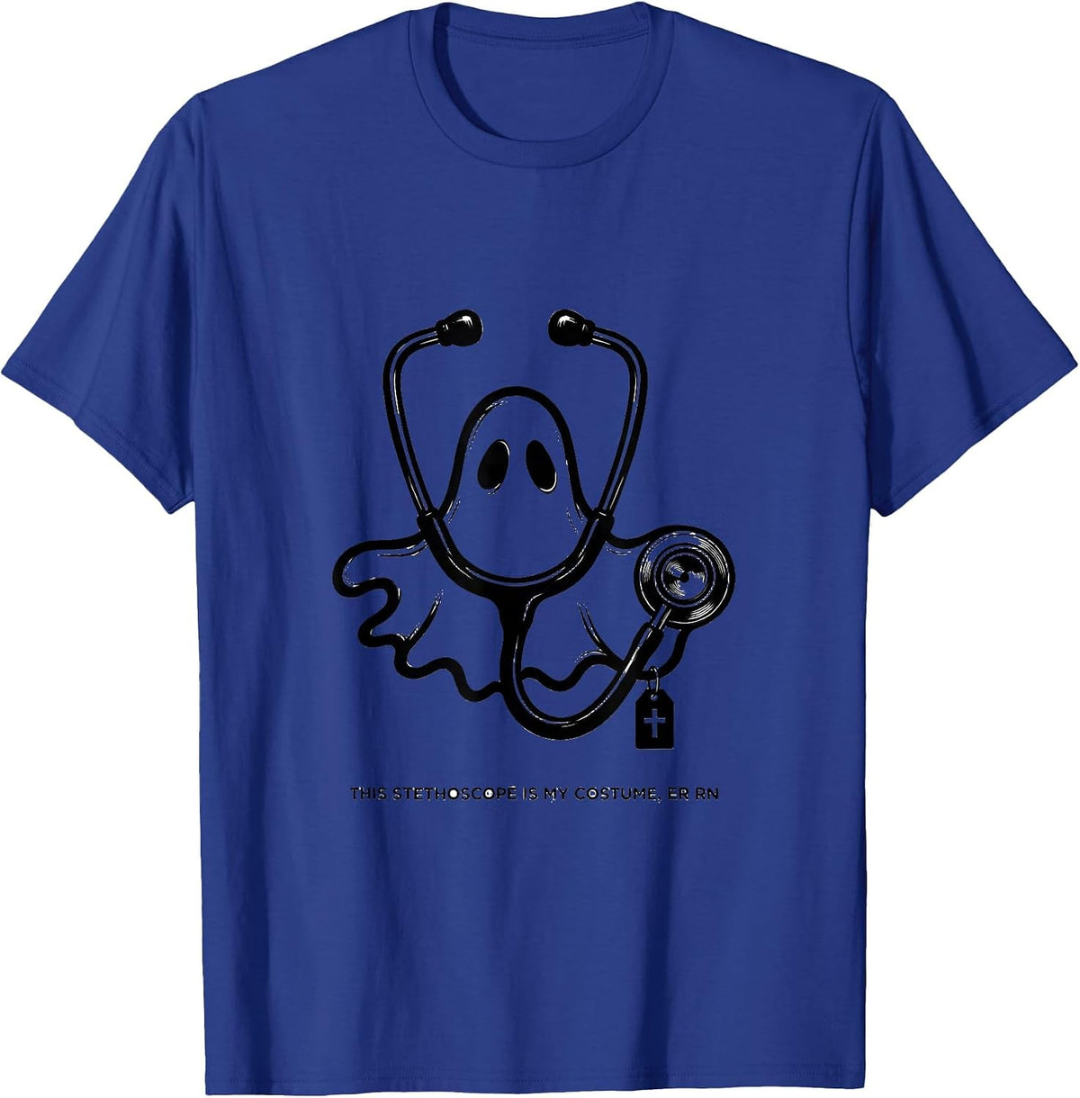 This Stethoscope Is My Costume ER RN Funny Ghost Halloween T-Shirt - Royal Blue