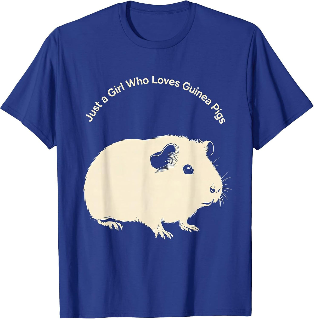 Just a Girl Who Loves Guinea Pigs Funny Pig Lover Novelty T-Shirt - Royal Blue
