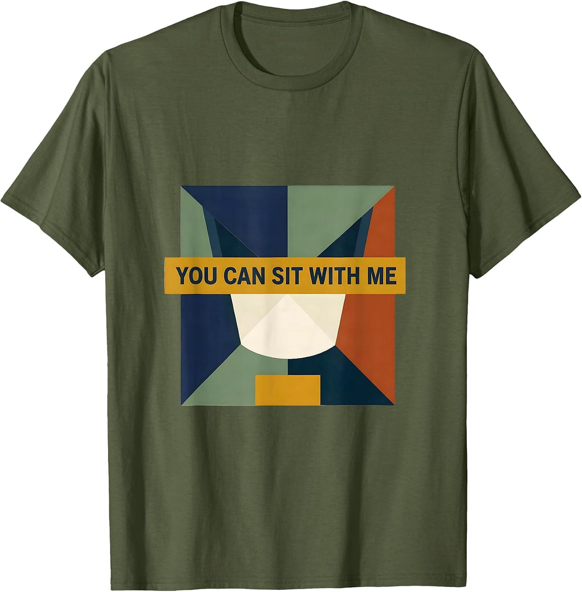 You Can Sit With Me Funny School Counselor Camp Counselor T-Shirt - Olive Green
