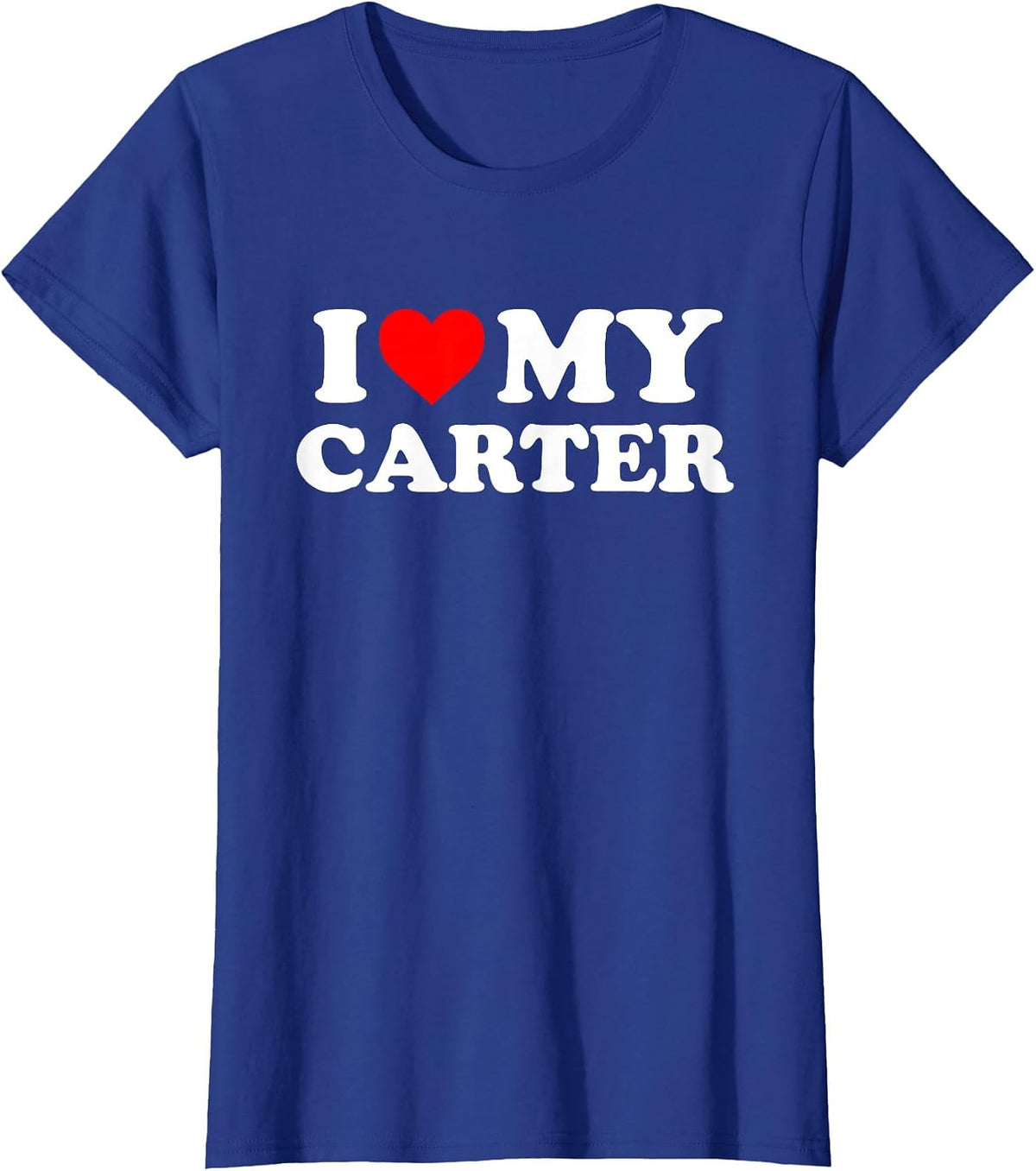 I Love My Carter T-Shirt - Royal Blue