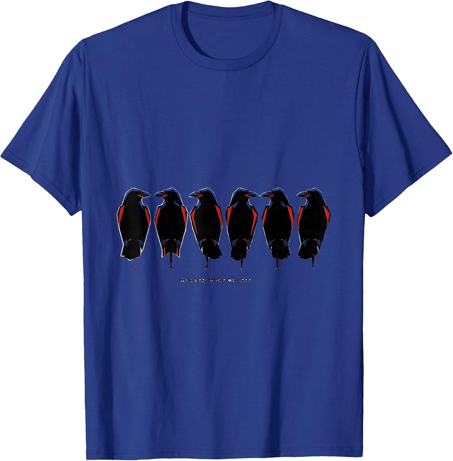 Murder, More or Less Geometric Crow Pun Bird Lover Humor T-Shirt - Royal Blue