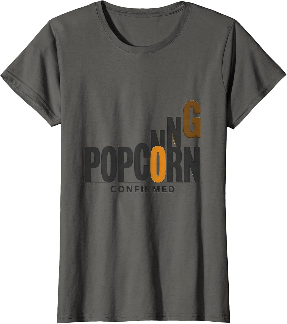 Women's Popcorning: Confirmed Funny Pig Lover Guinea Pig Humor T-Shirt - Asphalt Grey