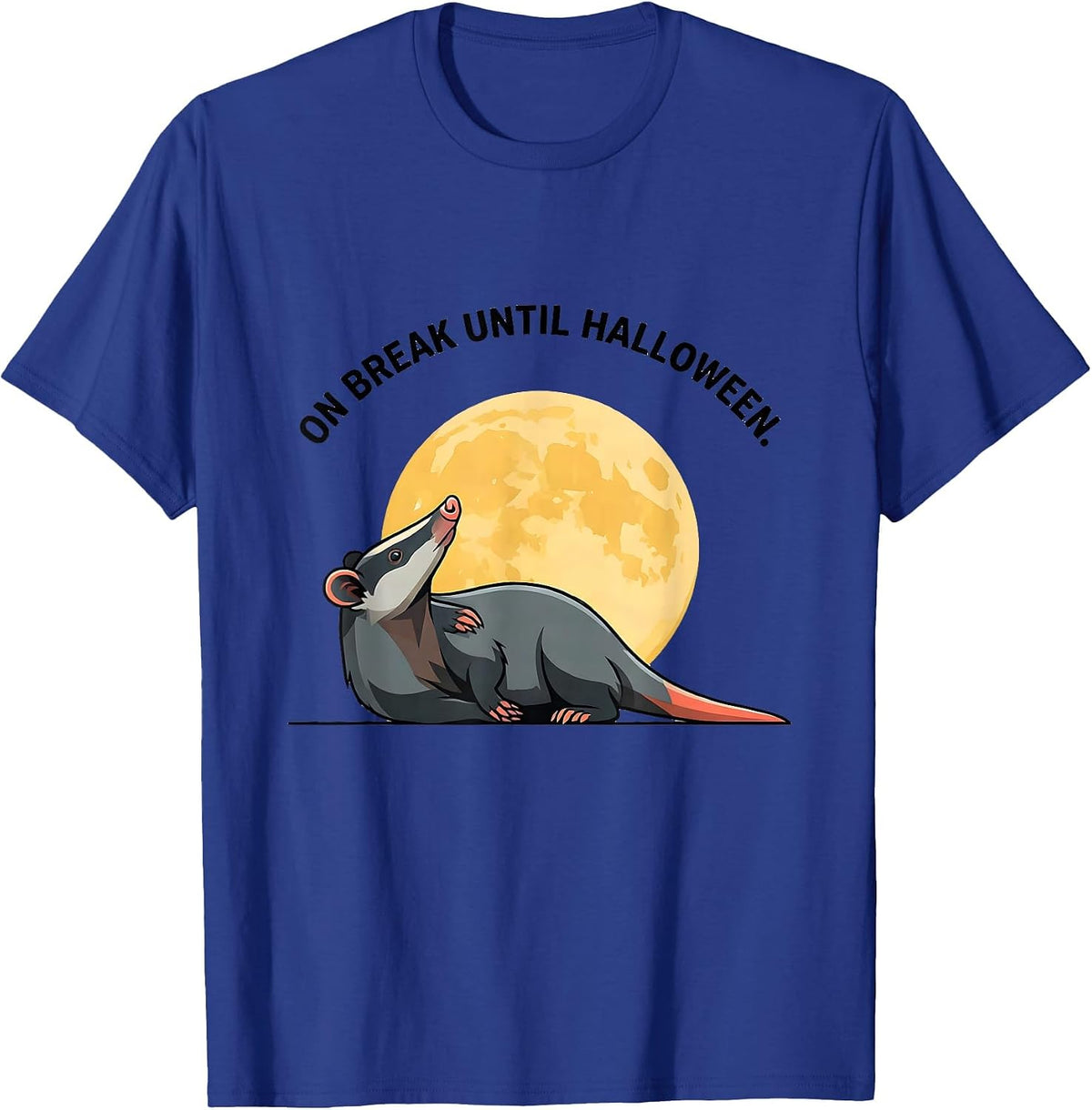 Men's On Break Until Halloween Whimsical Spooky Opossum Halloween T-Shirt - Royal Blue
