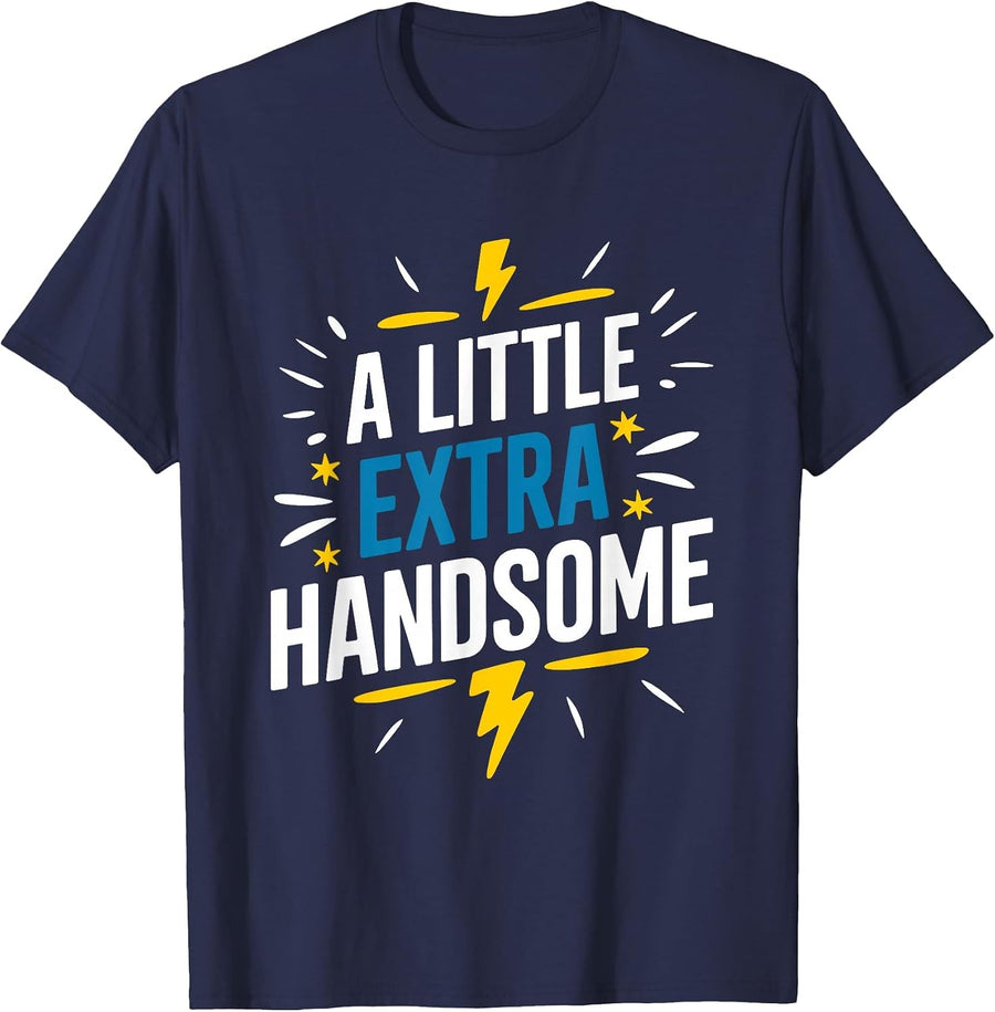 A Little Extra Handsome, Down Syndrome Awareness Day T-Shirt - Navy Blue