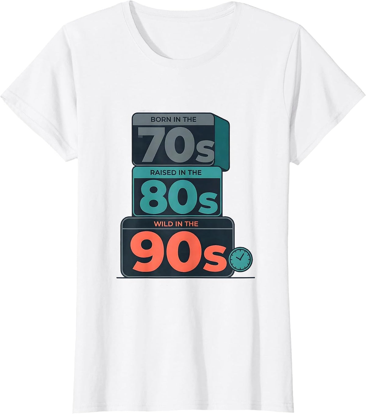 Women's Born In The 70s Raised In The 80s Wild In The 90s Nostalgic T-Shirt - White