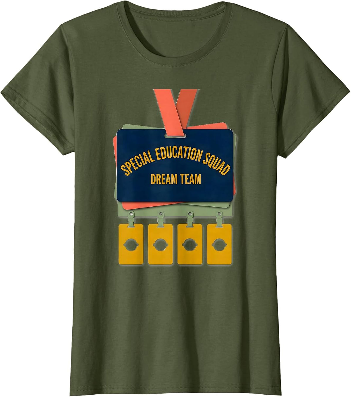 Women's Special Education Squad Dream Team Teacher Appreciation T-Shirt - Olive Green