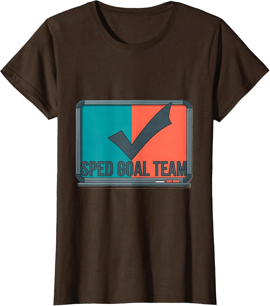 Women's SPED Goal Team Special Education Teacher Squad Pride T-Shirt - Brown