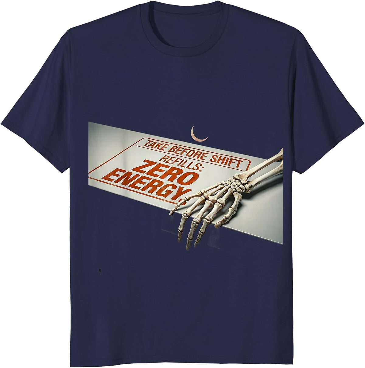 Take Before Shift Refills Zero Energy Funny Pharmacy Tech T-Shirt - Navy Blue