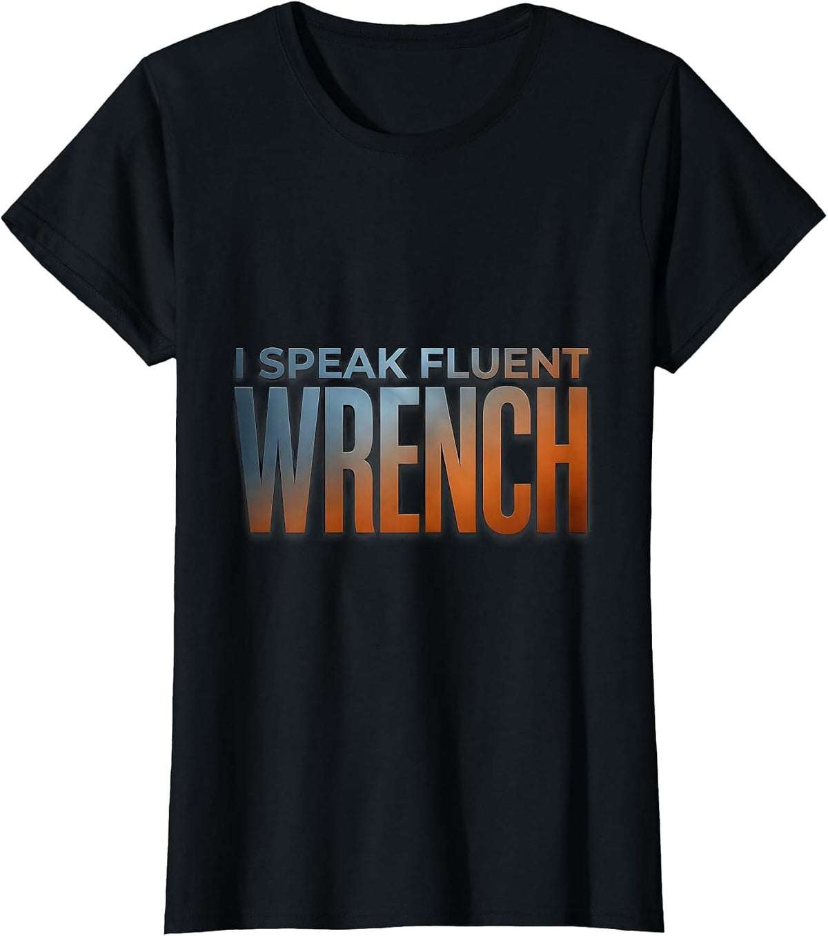 I Speak Fluent Wrench Mechanic Design T-Shirt - Black