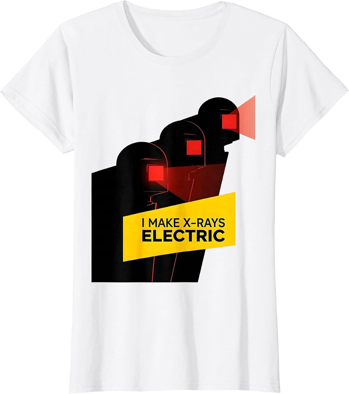 Women's I Make X-Rays Electric Bauhaus Modernist Radiology Tech T-Shirt - White
