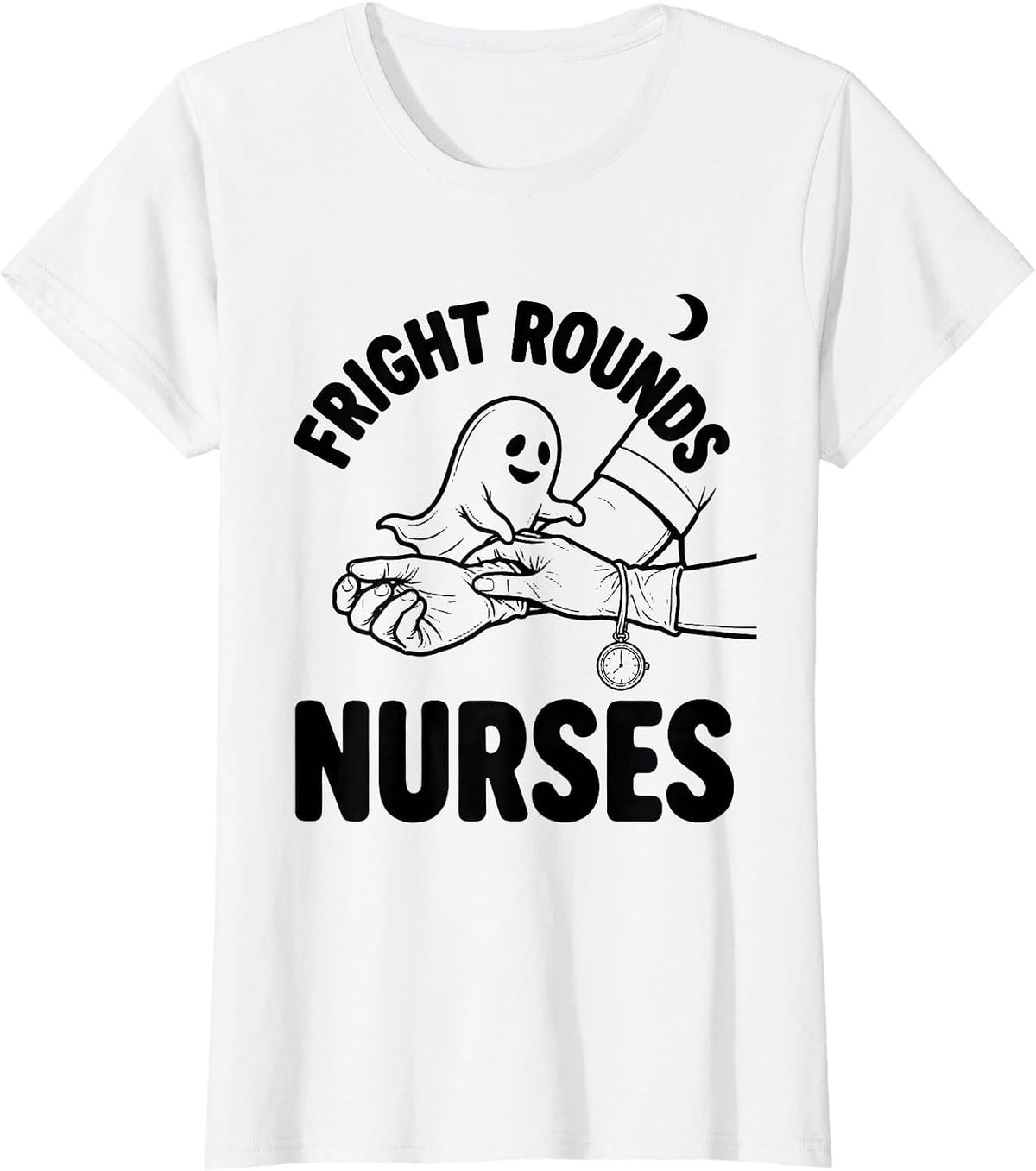 Fright Rounds Nurses Funny Ghost Halloween Nurse Crew T-Shirt - White