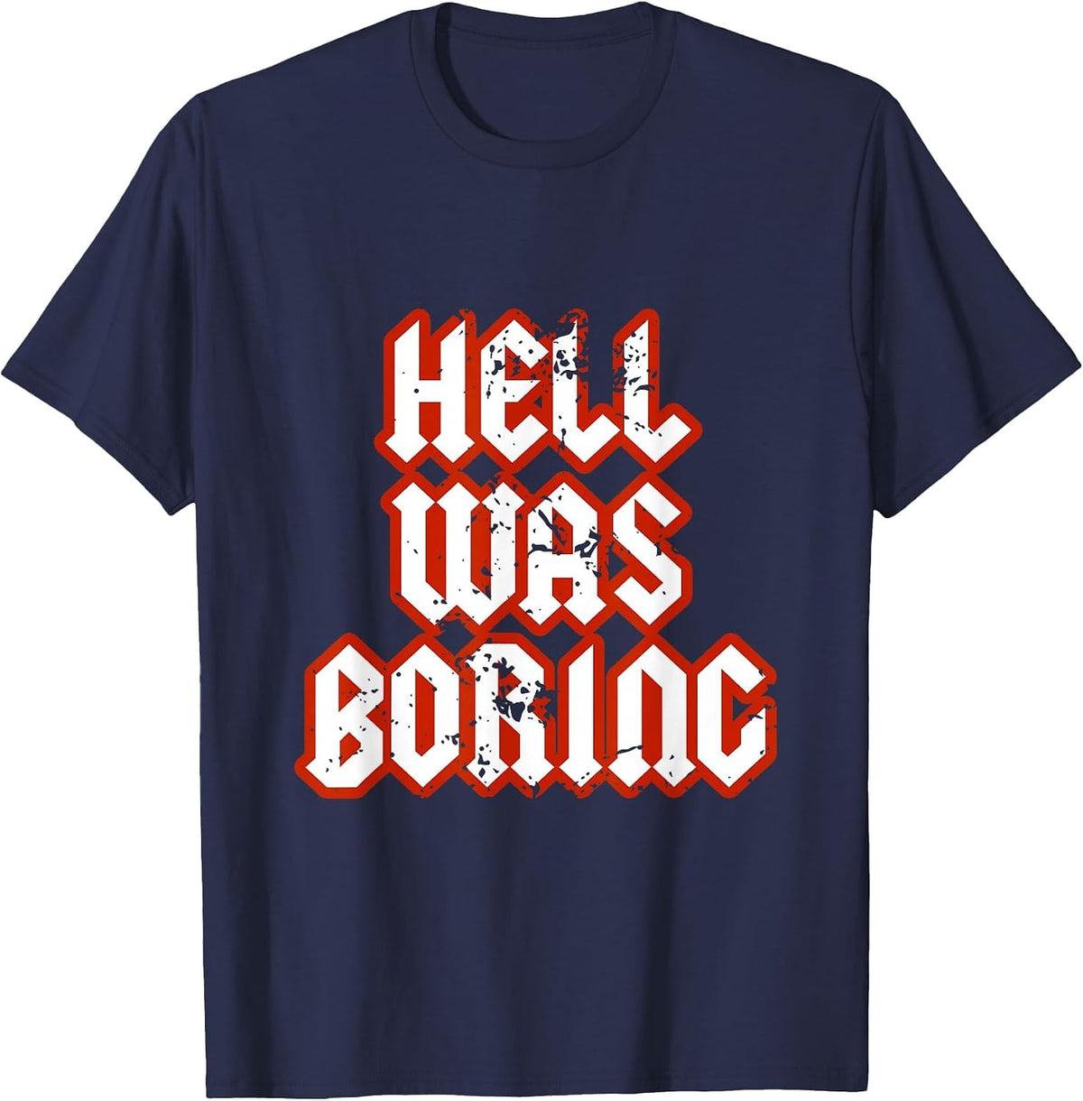 Hell was Boring Gothic Grunge Devil Satan Egirl Eboy Goth T-Shirt - Navy Blue