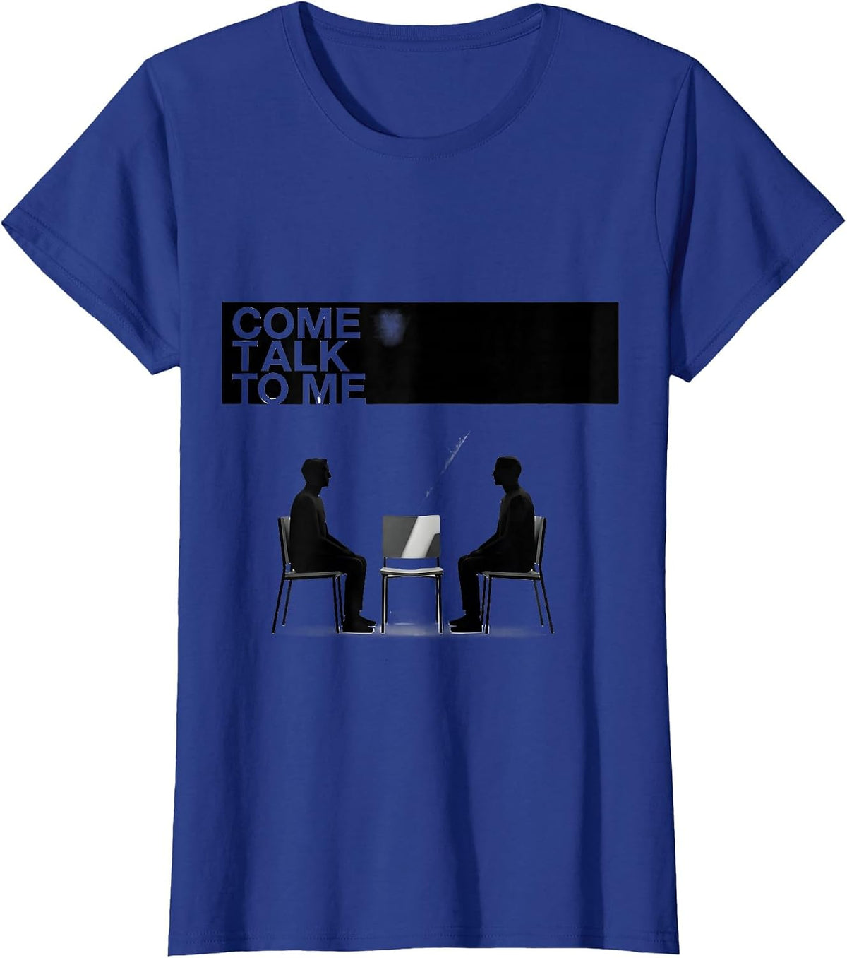 Women's Come Talk To Me Funny School Counselor Camp Counselor T-Shirt - Royal Blue