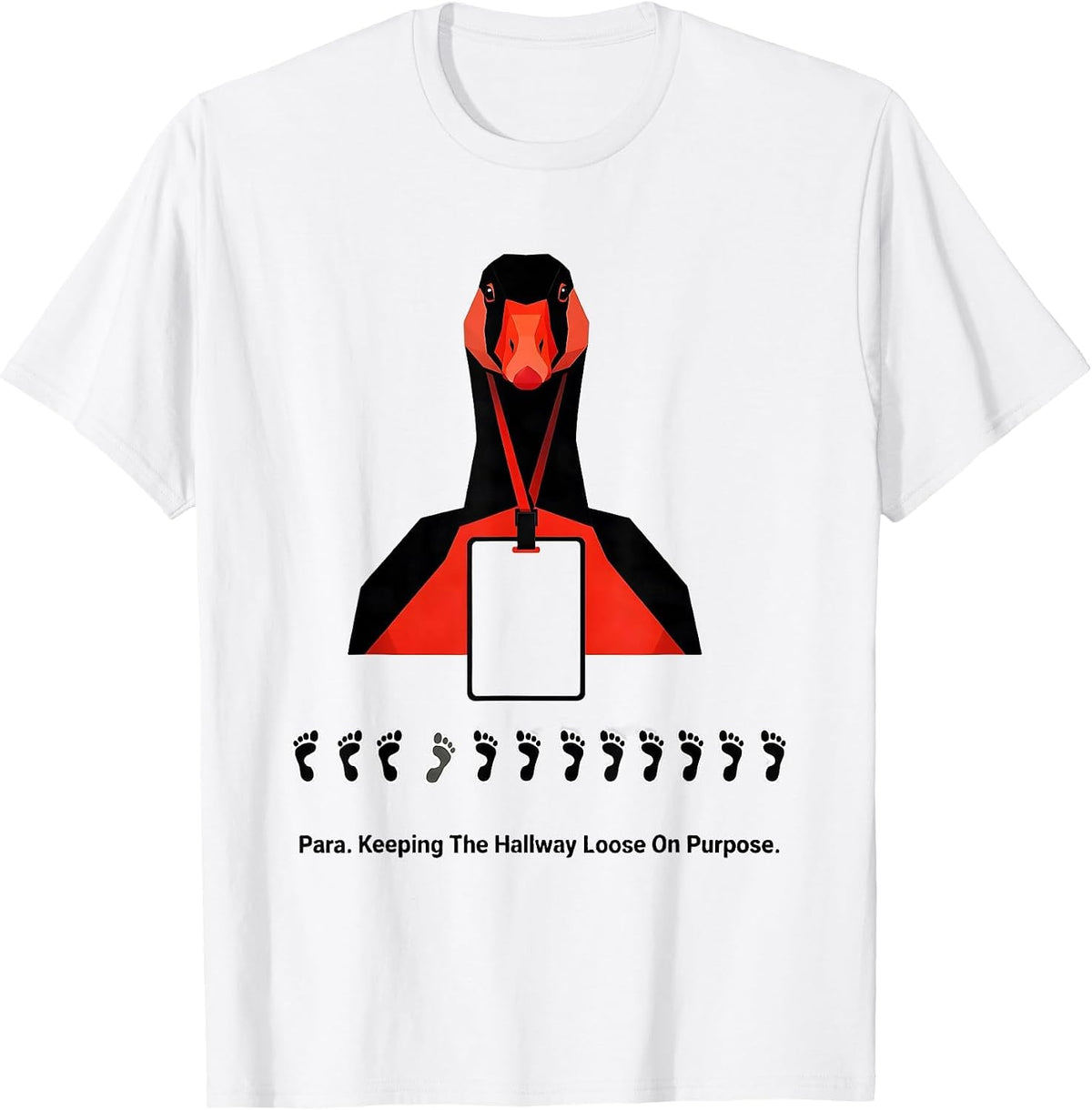 Men's Para. Keeping The Hallway Loose On Purpose Funny Para T-Shirt - White