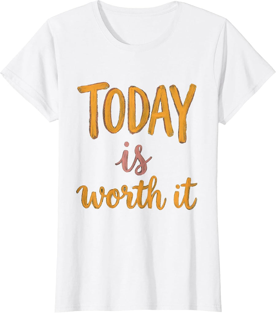 Women's Today Is Worth It Suicide Prevention Awareness T-Shirt - White