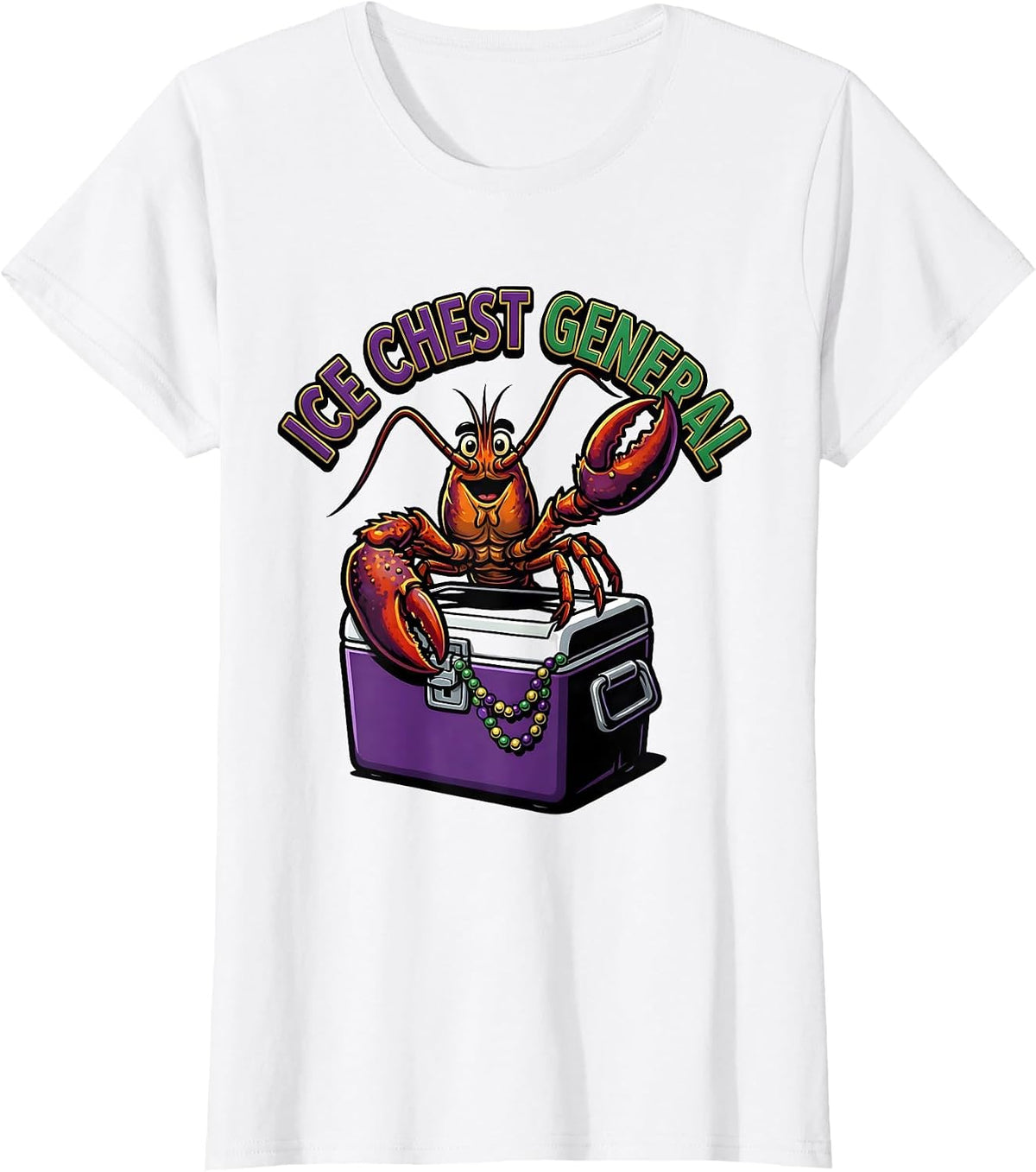 Ice Chest General Cartoon Crawfish Mardi Gras Carnival Humor T-Shirt - White