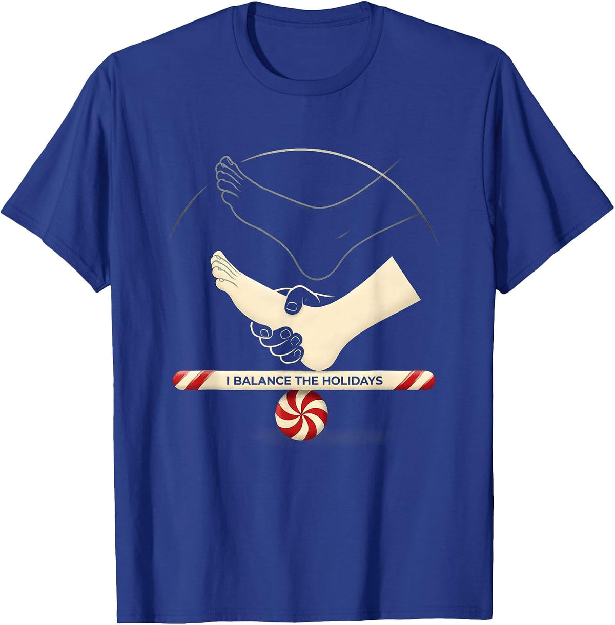 I Balance The Holidays Funny Physical Therapist Christmas T-Shirt - Royal Blue