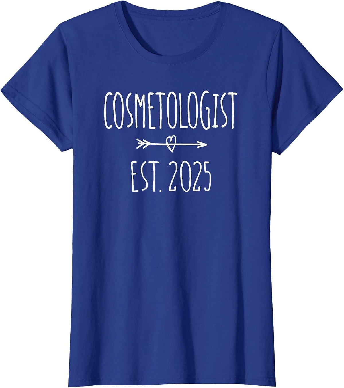 Cosmetologist Graduation 2025 Cosmetology Beauty School T-Shirt - Royal Blue