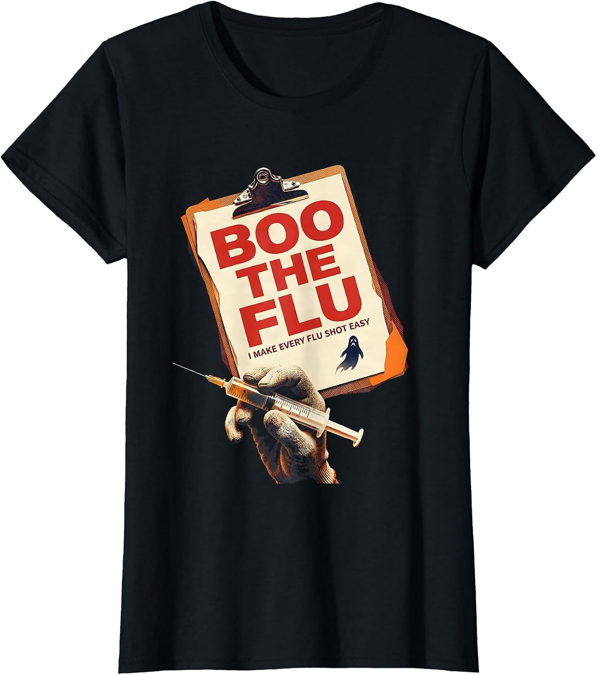 Boo the Flu, I Make Every Flu Shot Easy Funny Nurse T-Shirt - Black