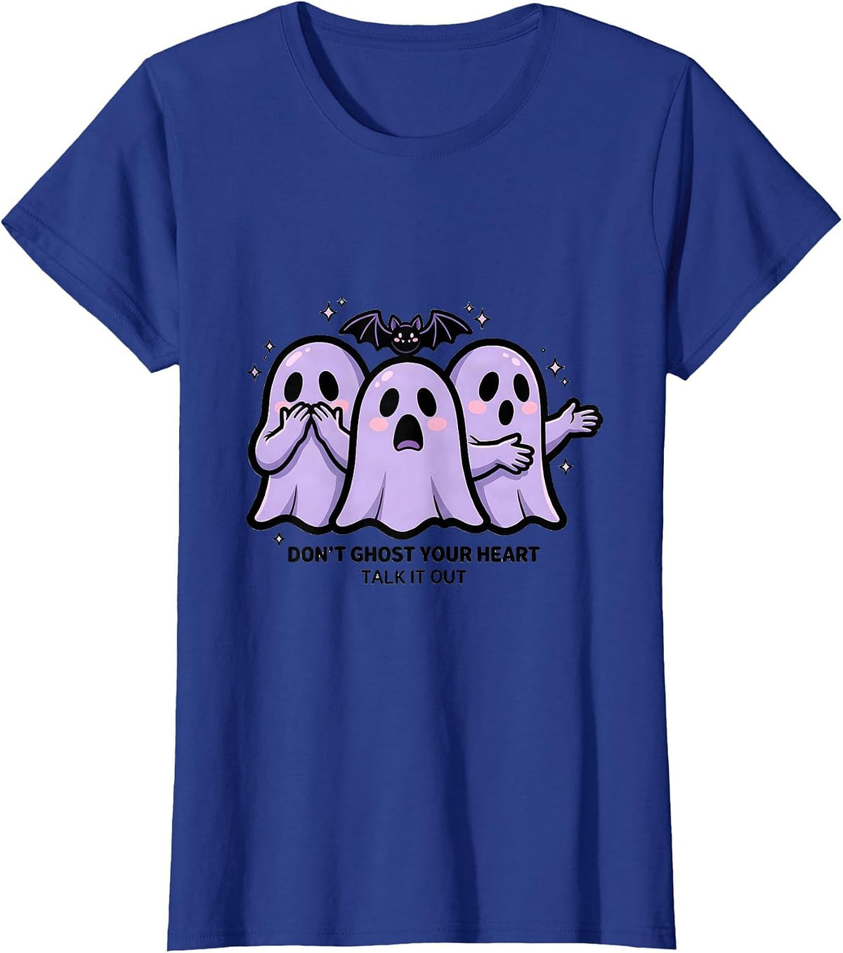 Women's Don't Ghost Your Heart — Talk It Out Pastel Goth Kawaii T-Shirt - Royal Blue