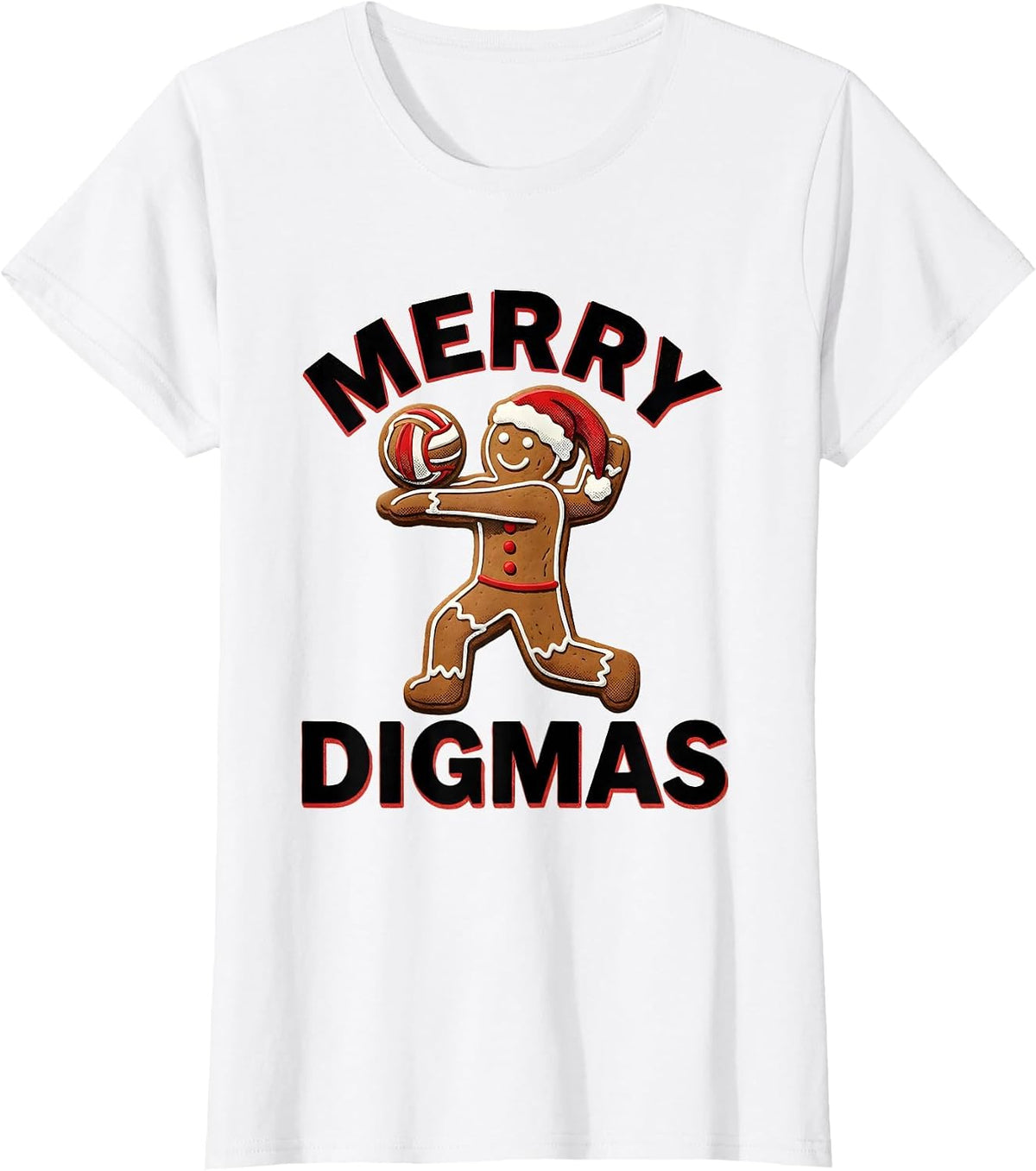 Women's Merry Digmas Gingerbread Volleyball Player Funny Christmas T-Shirt - White