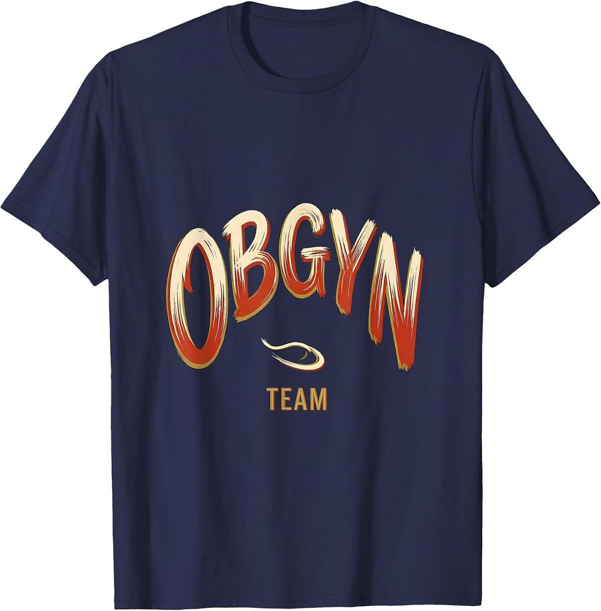 Men's OBGYN Team Funny OB GYN Squad Nurse OB Tech T-Shirt - Navy Blue