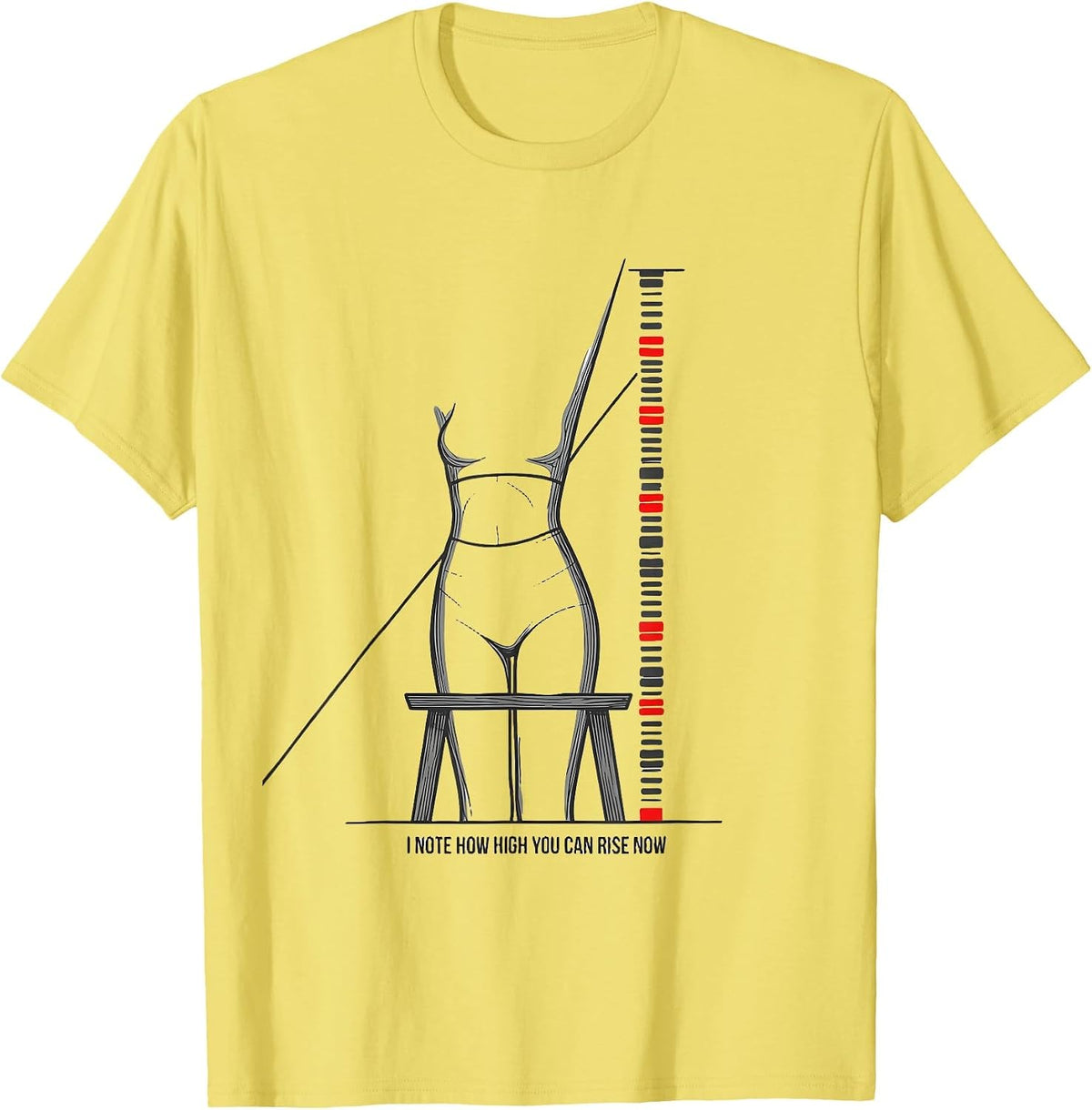 Men's I Note How High You Can Rise Now Funny Physical Therapist T-Shirt - Lemon Yellow