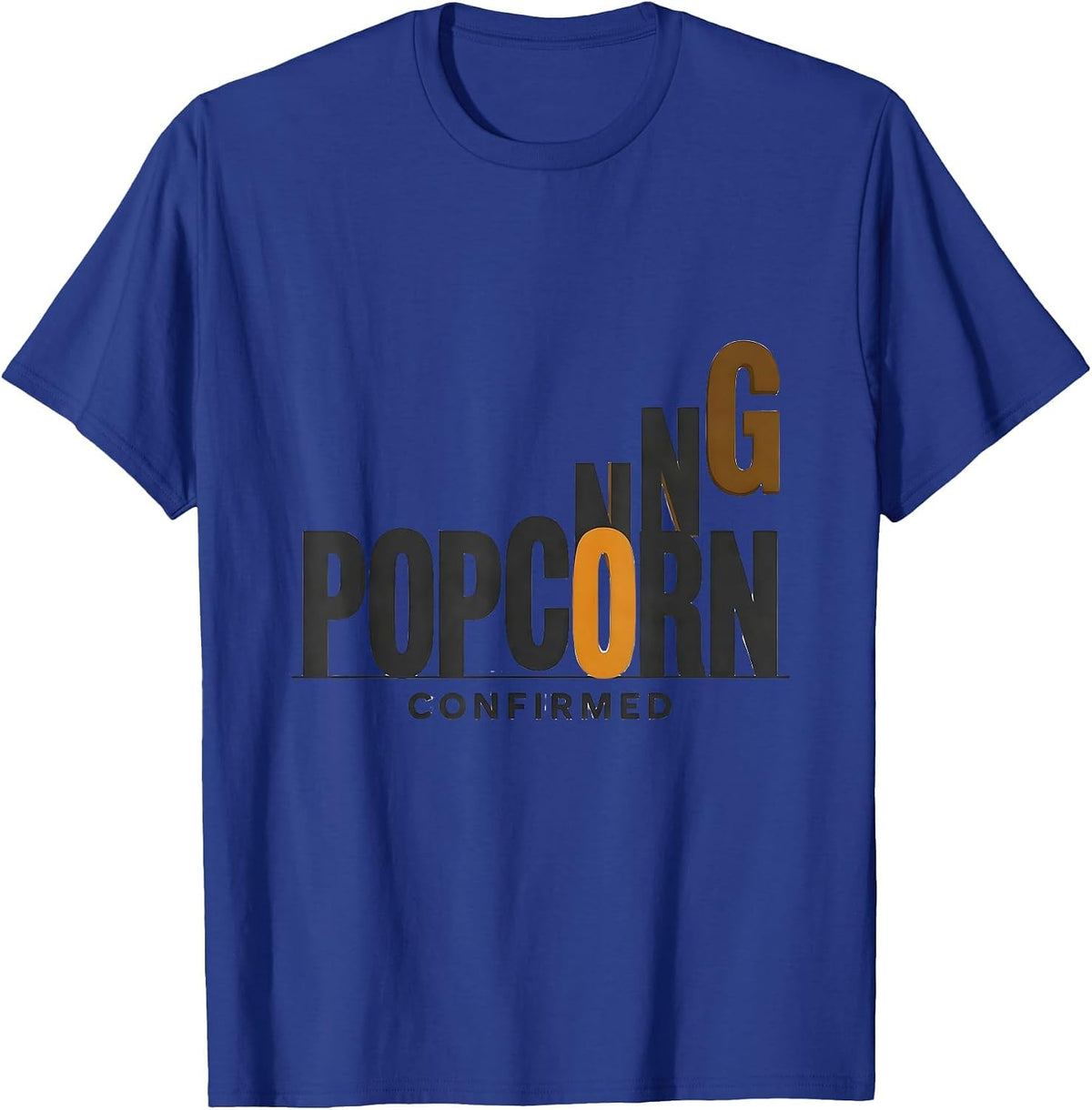 Men's Popcorning: Confirmed Funny Pig Lover Guinea Pig Humor T-Shirt - Royal Blue