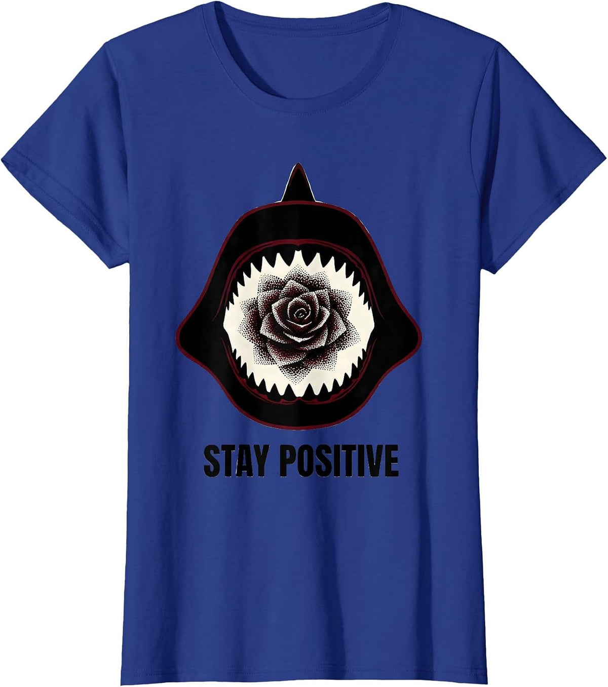 Women's Stay Positive Blackwork Dotwork Shark Jaw Wildlife Humor T-Shirt - Royal Blue