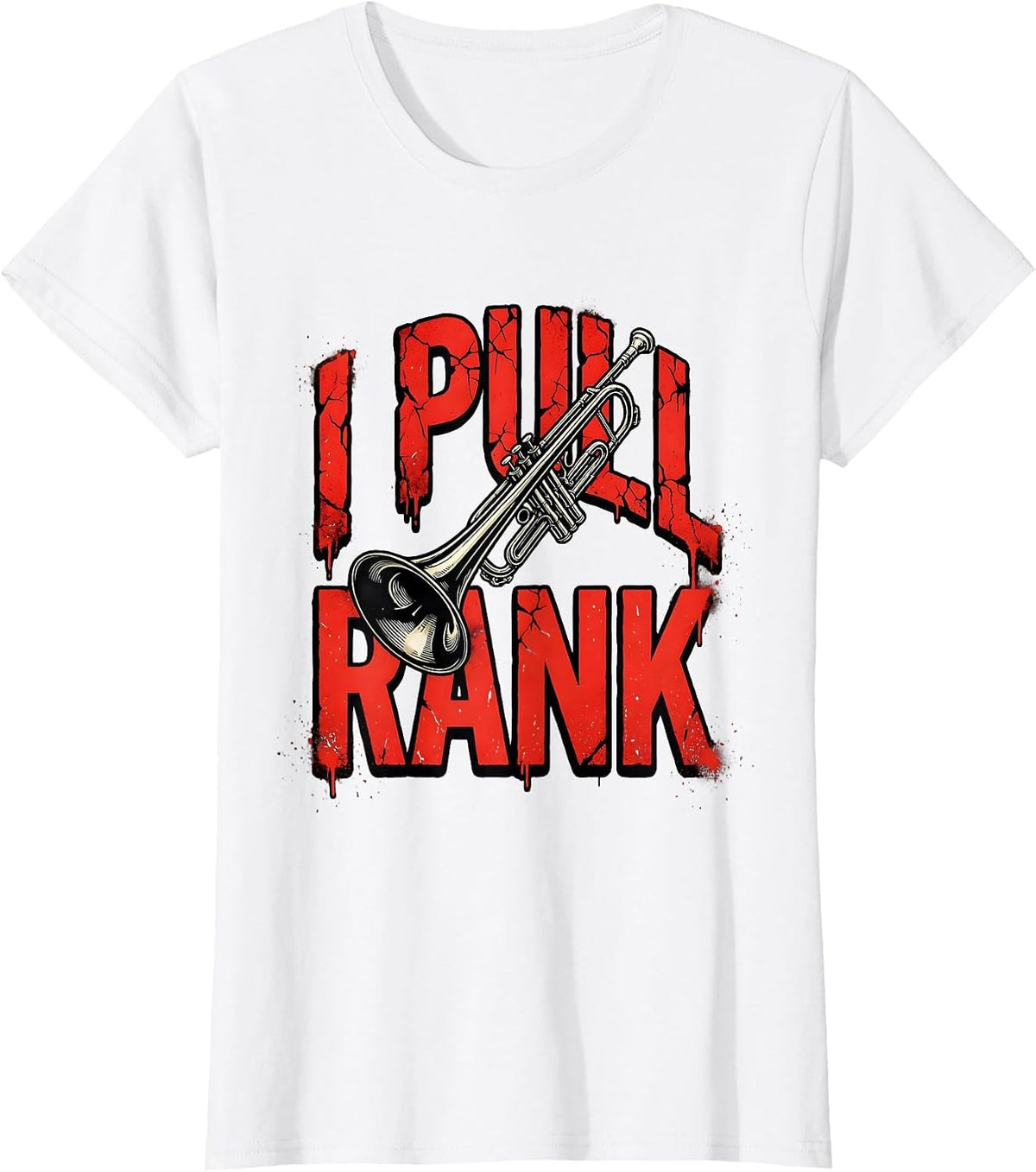 Women's I Pull Rank Funny Trombone Player Band Humor T-Shirt - White