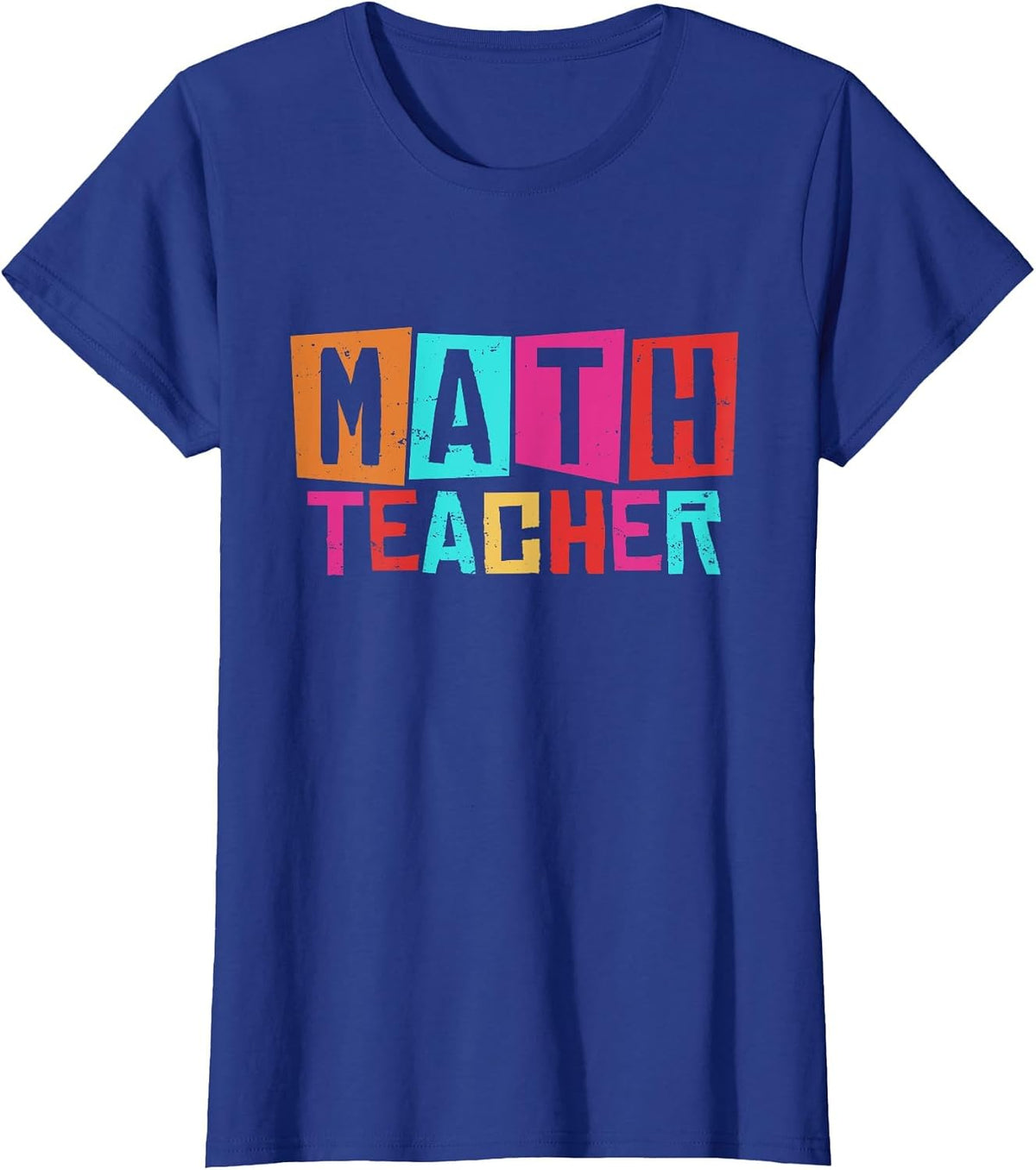 Math Teacher Women Men Mathematics School Math Teacher T-Shirt - Royal Blue