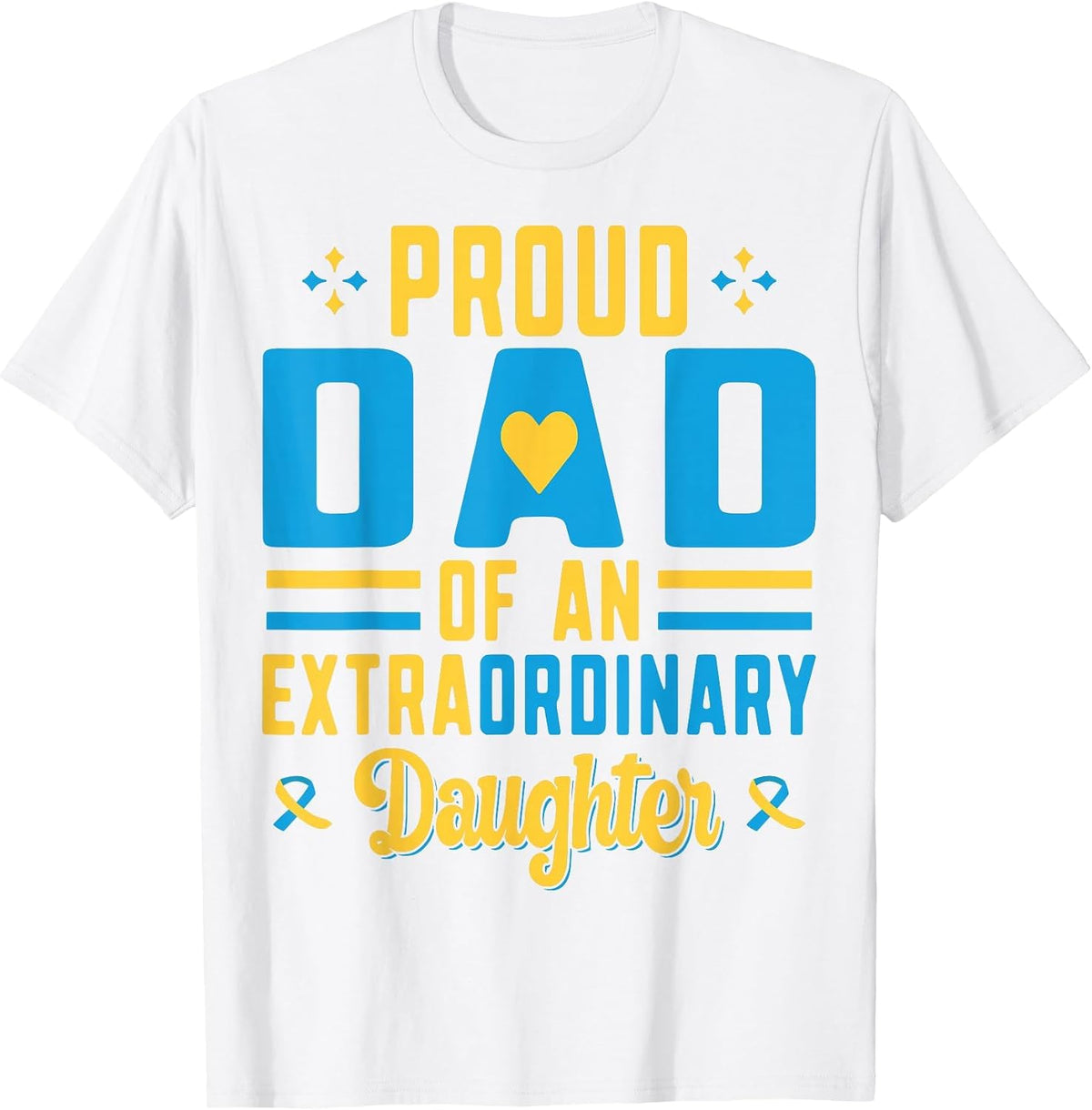 Stolzer Papa Extraordinary Daughter T-Shirt - White