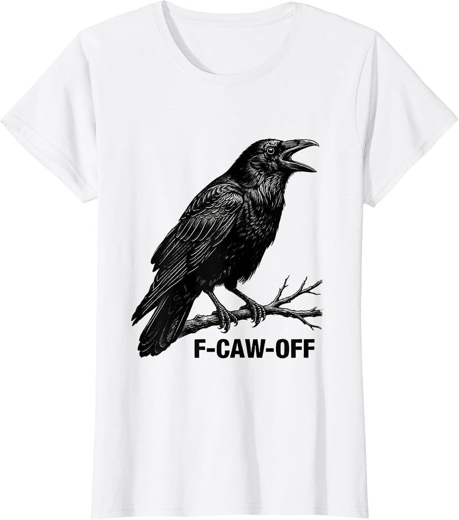 Women's F-Caw-Off Scratchboard Crow Gothic Dark Humor Bird Lover T-Shirt - White