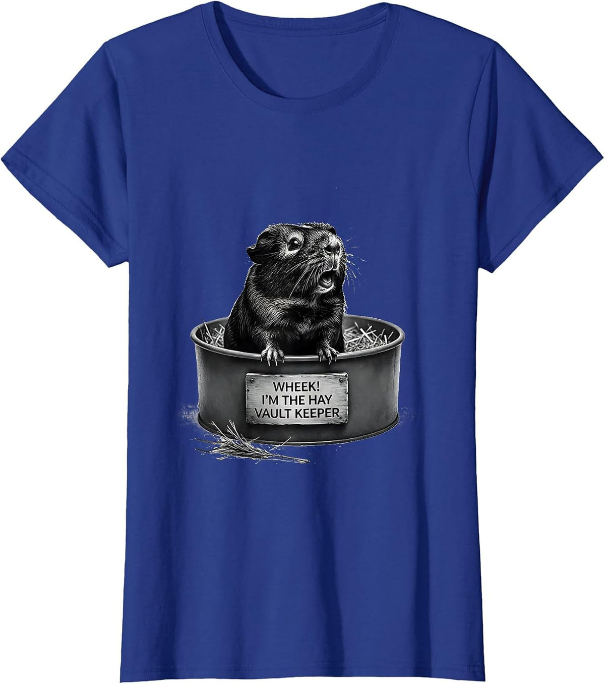 Women's Wheek! I'm The Hay Vault Keeper Cute Guinea Pig Humor T-Shirt - Royal Blue