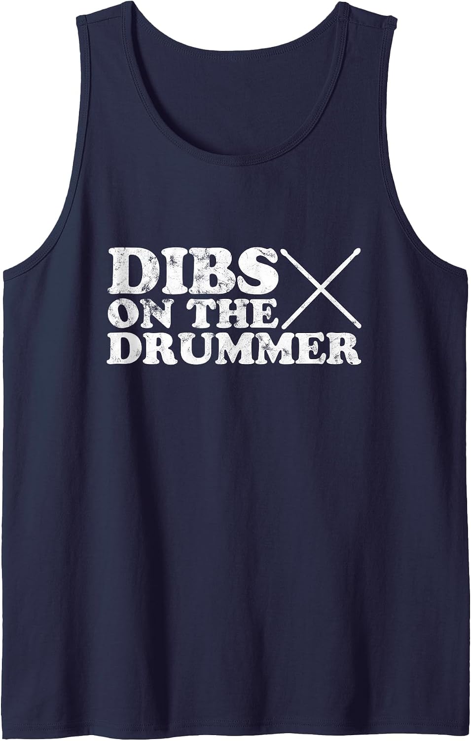 Dibs on the Drummer Funny Music Band Vintage Distressed Tank Top - Navy Blue