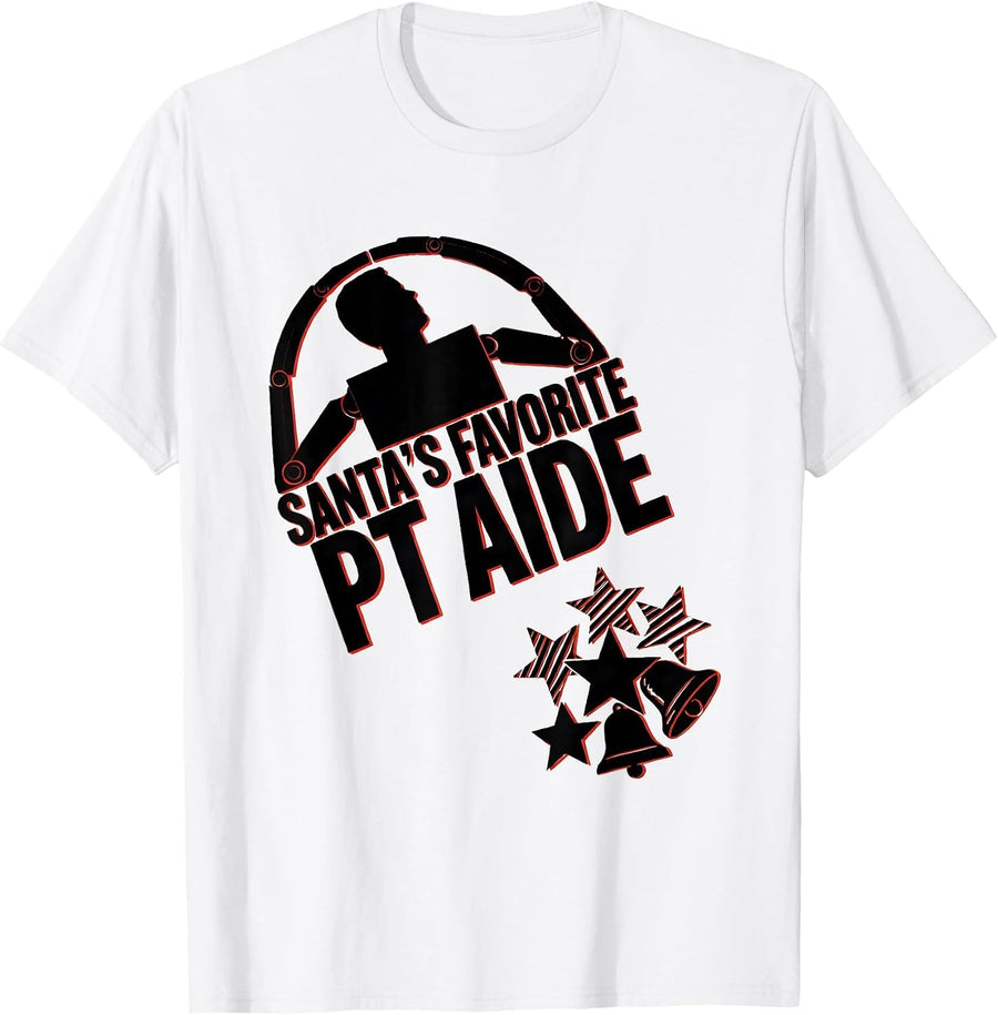 Men's Santa's Favorite PT Aide Funny Physical Therapist Christmas T-Shirt - White
