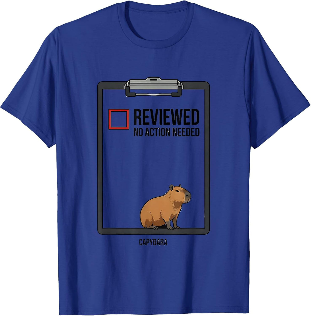 Men's Capybara Reviewed No Action Needed Funny Animal Humor T-Shirt - Royal Blue