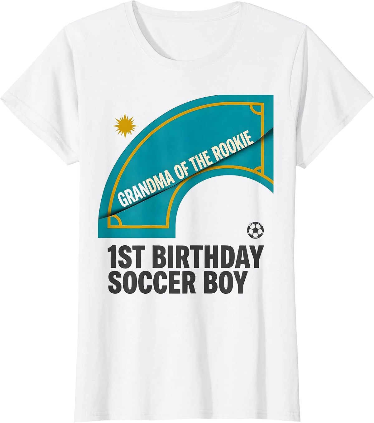 GRANDMA OF THE ROOKIE 1st Birthday Soccer Boy Family T-Shirt - White