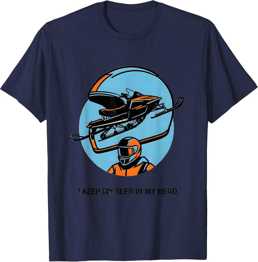 I Keep My Sled In My Head Funny Snowmobile Rider Winter T-Shirt - Navy Blue
