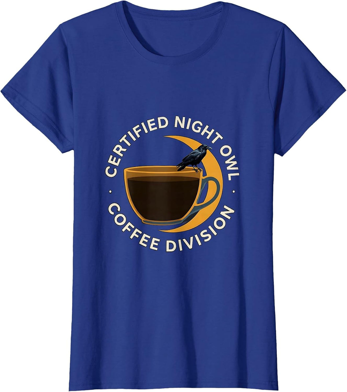 Women's Certified Night Owl Coffee Division Gothic Raven Coffee T-Shirt - Royal Blue