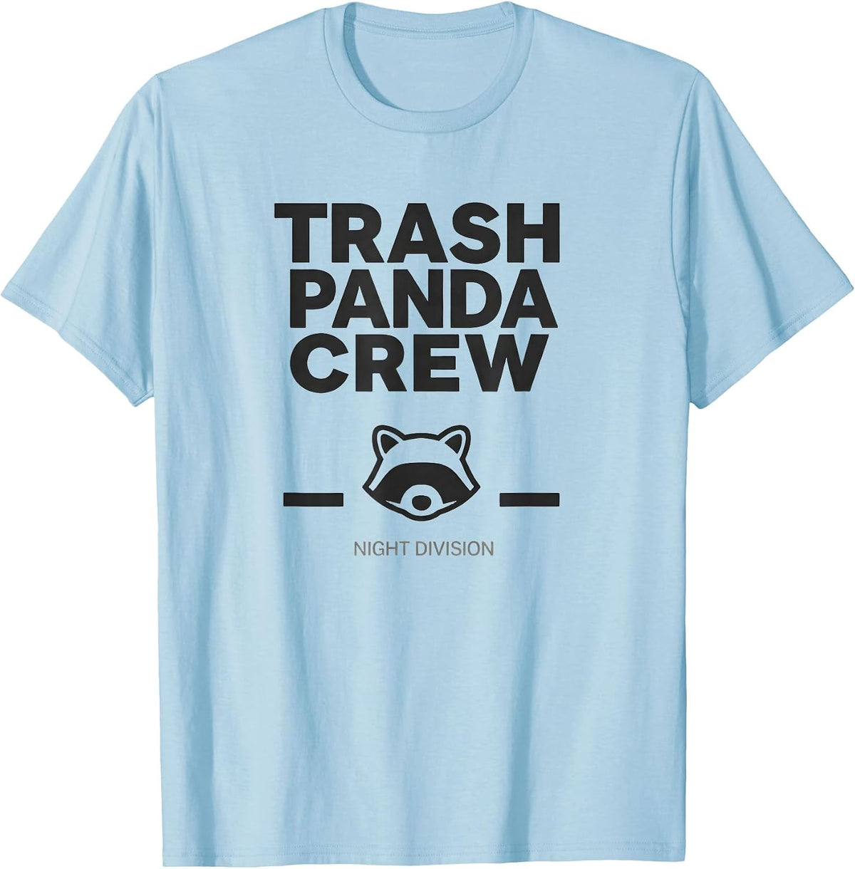 Men's Trash Panda Crew Night Division Funny Raccoon Meme Humor T-Shirt - Baby Blue