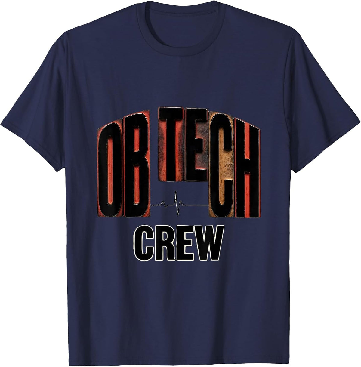 Men's OB Tech Crew Wood Type Letterpress OB GYN Squad Nurse Tech T-Shirt - Navy Blue