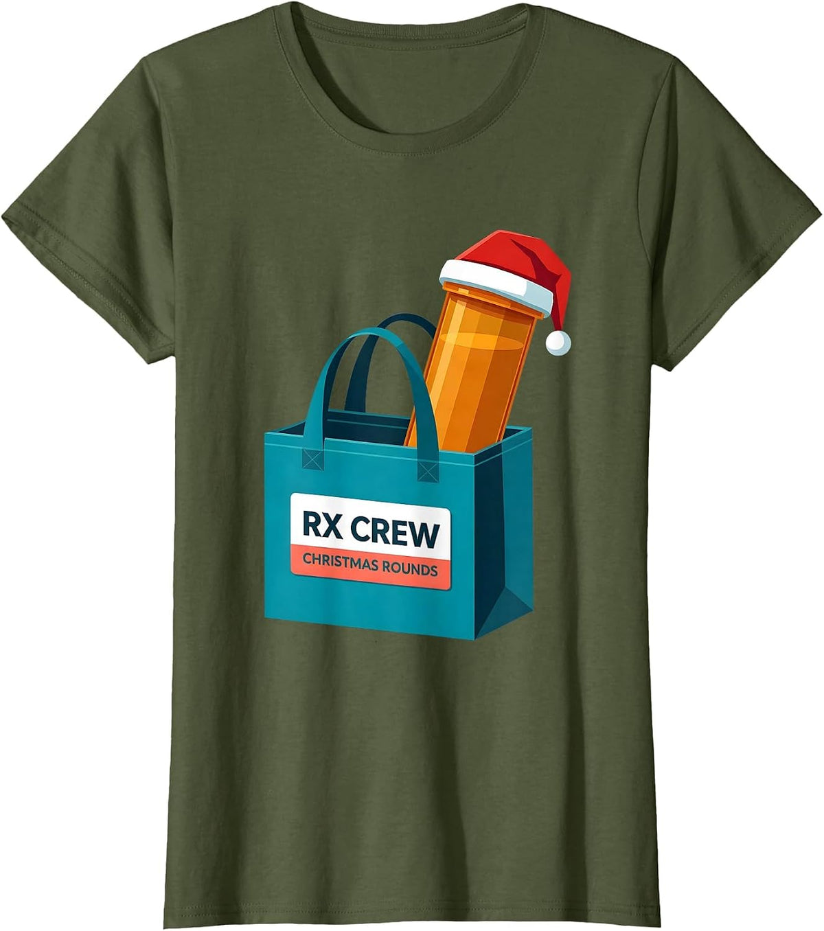 Women's Rx Crew Christmas Rounds Funny Pharmacy Crew Holiday T-Shirt - Olive Green
