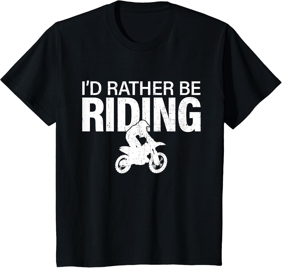 Funny Dirt Bike Rider I'd Rather Be Riding Motocross Biker T-Shirt - Black