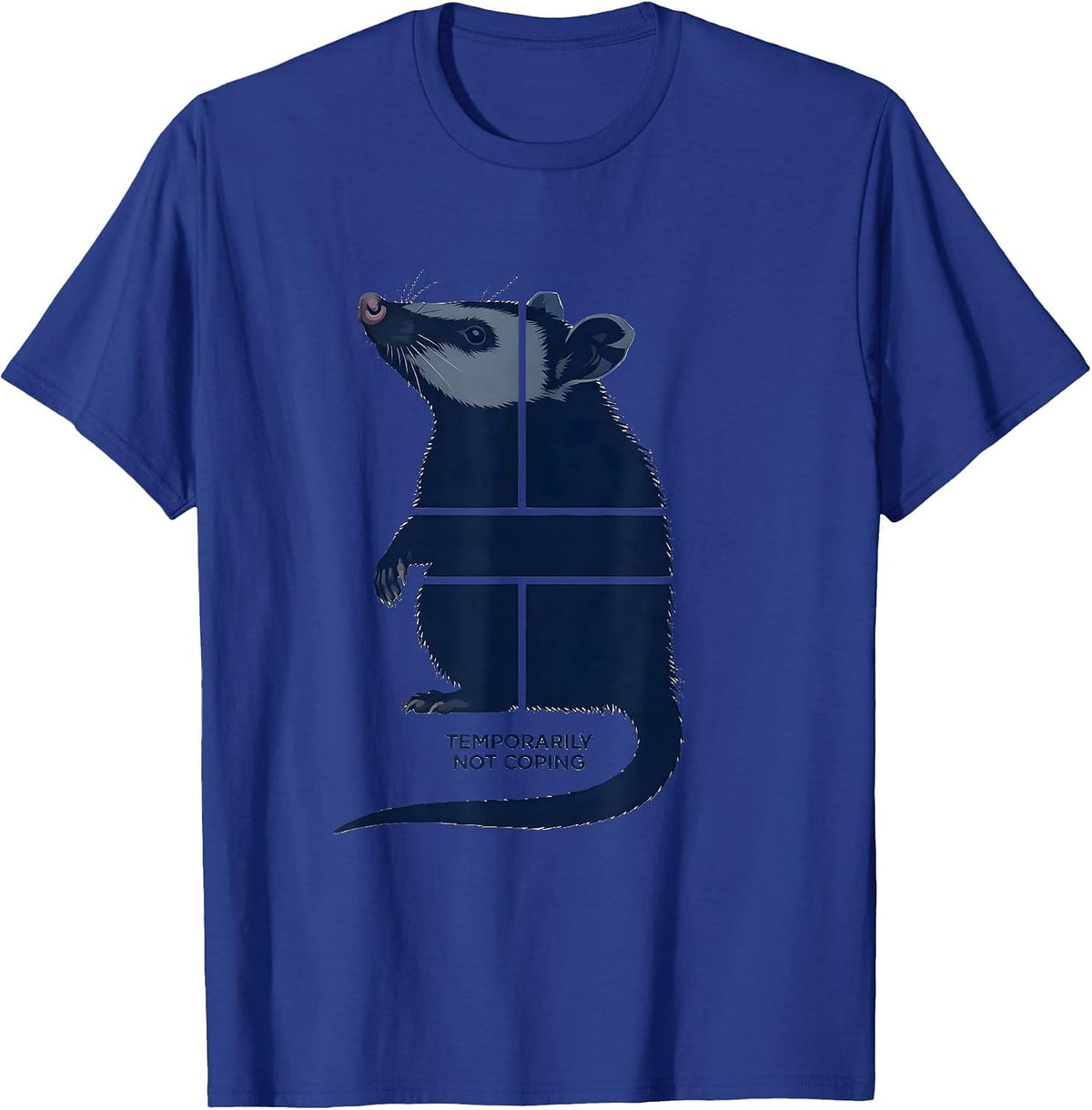 Temporarily Not Coping Funny Opossum Meme Wildlife Humor T-Shirt - Royal Blue