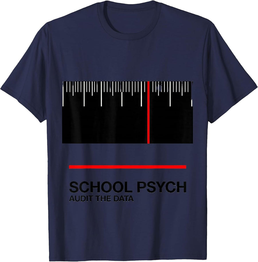 School Psych, Audit The Data Funny School Psychologist T-Shirt, Men, Navy Blue, 3X-Large - As Pictured